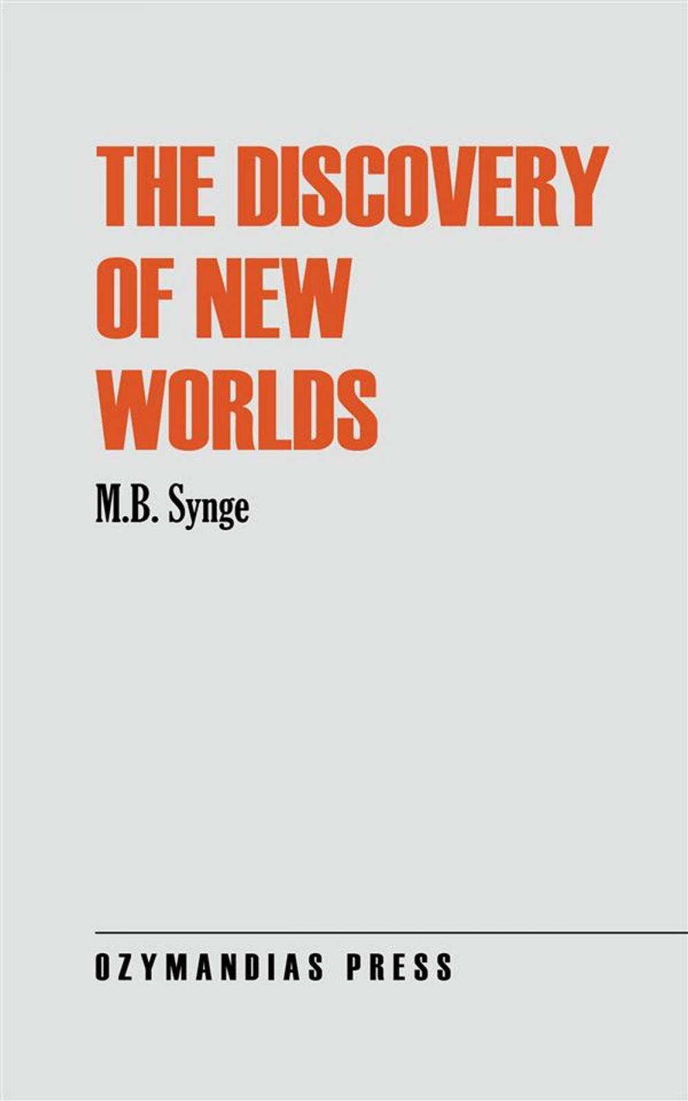 Big bigCover of The Discovery of New Worlds