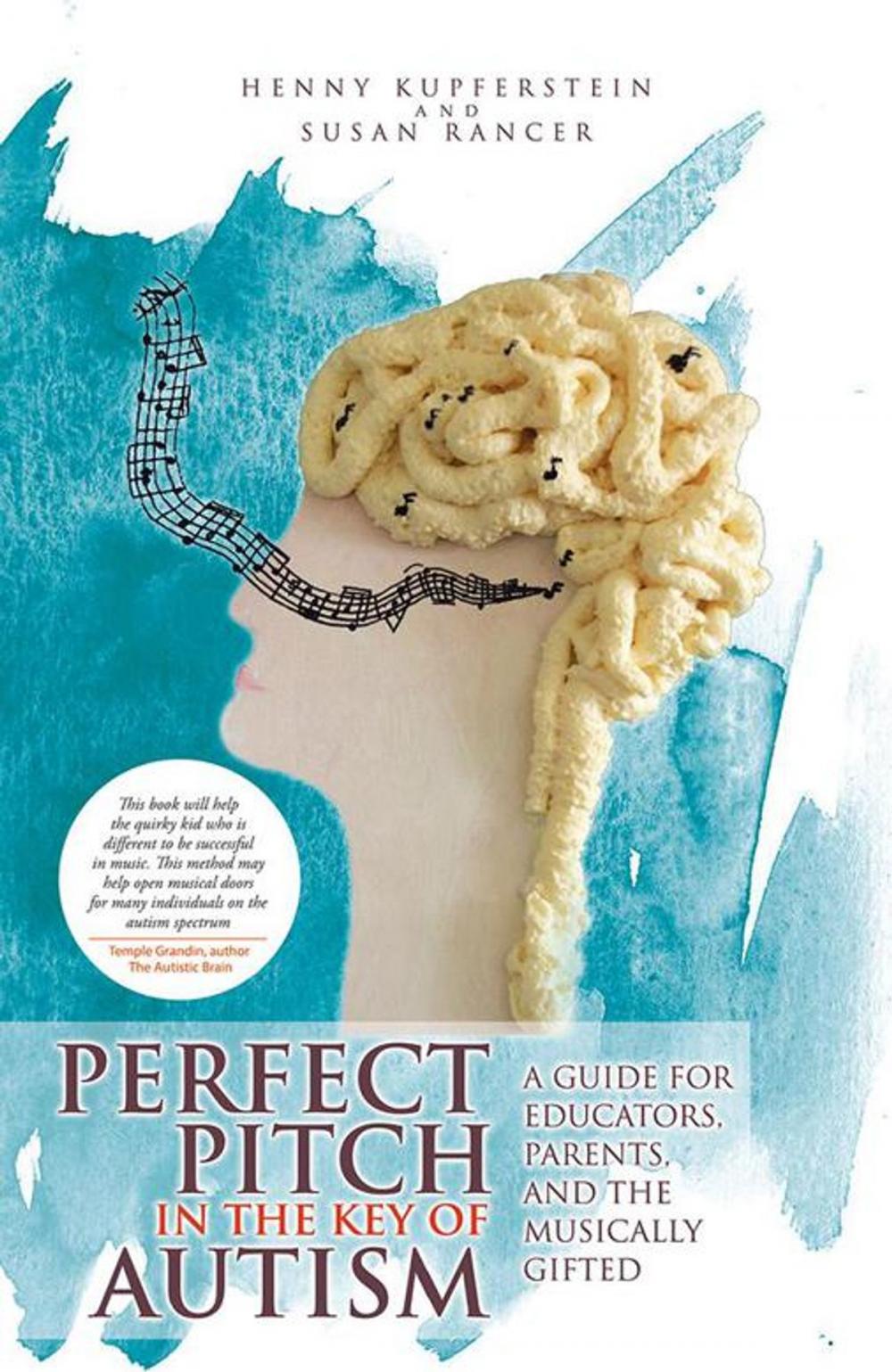 Big bigCover of Perfect Pitch in the Key of Autism