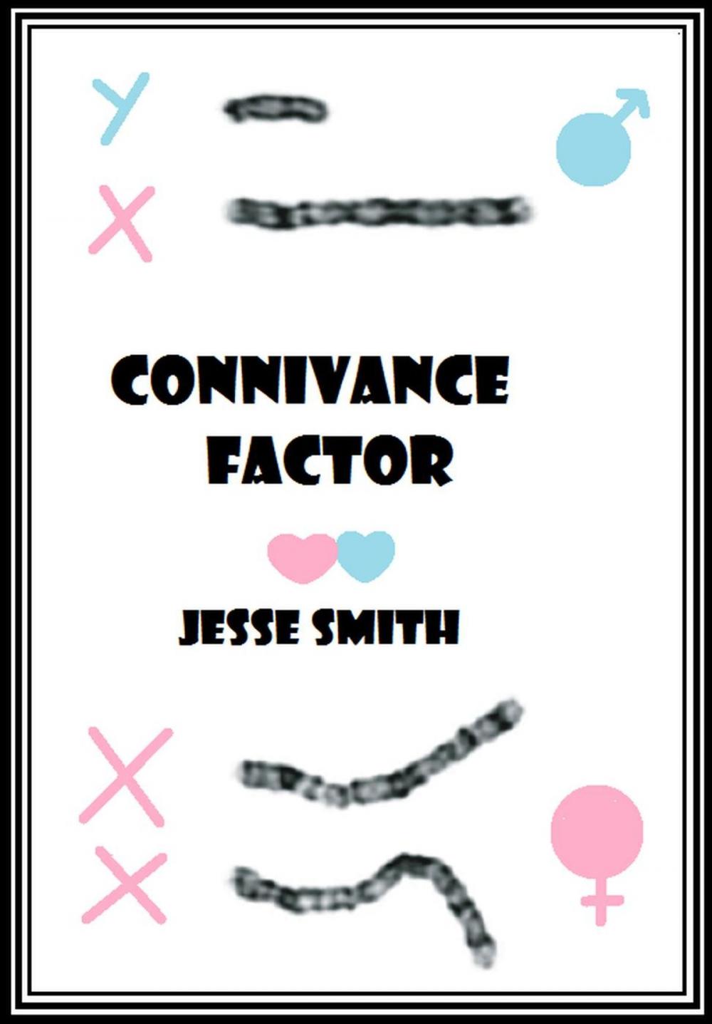 Big bigCover of Connivance Factor