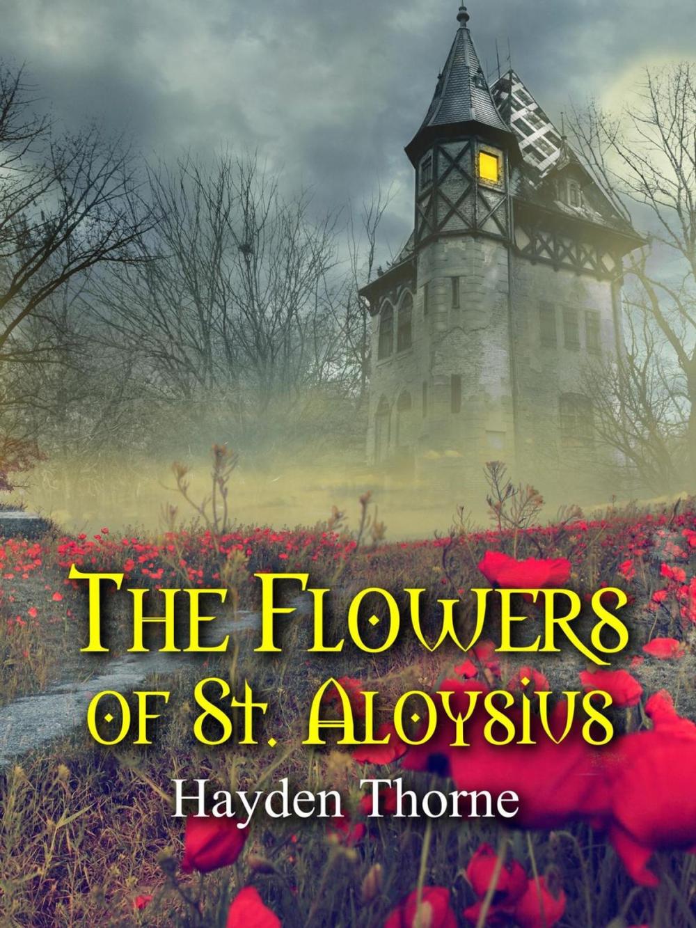 Big bigCover of The Flowers of St. Aloysius