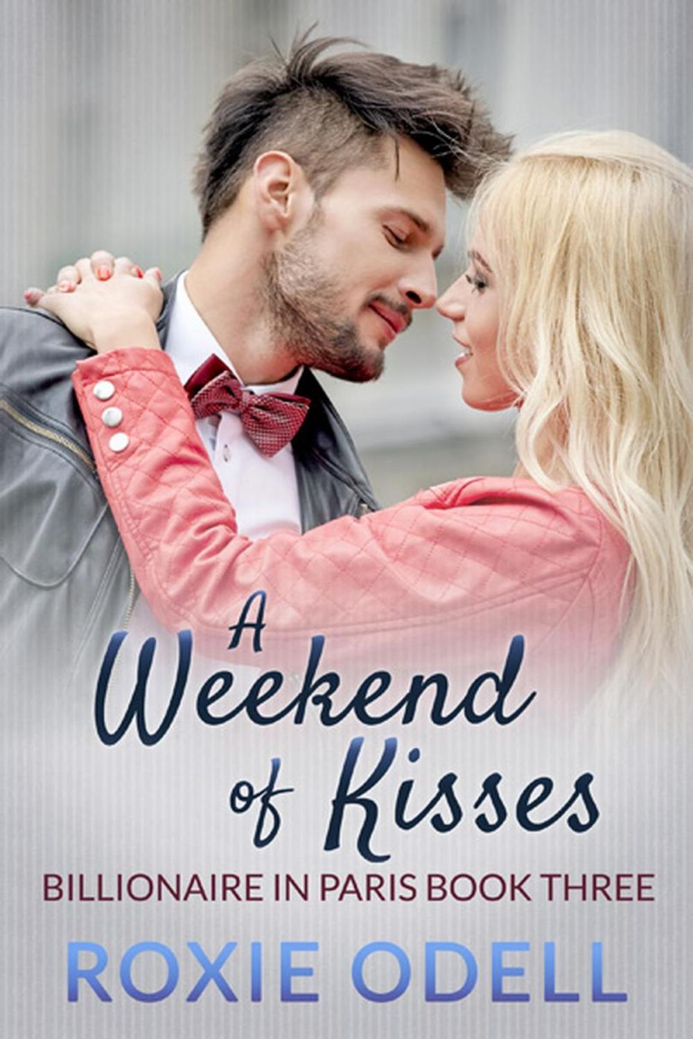 Big bigCover of A Weekend of Kisses