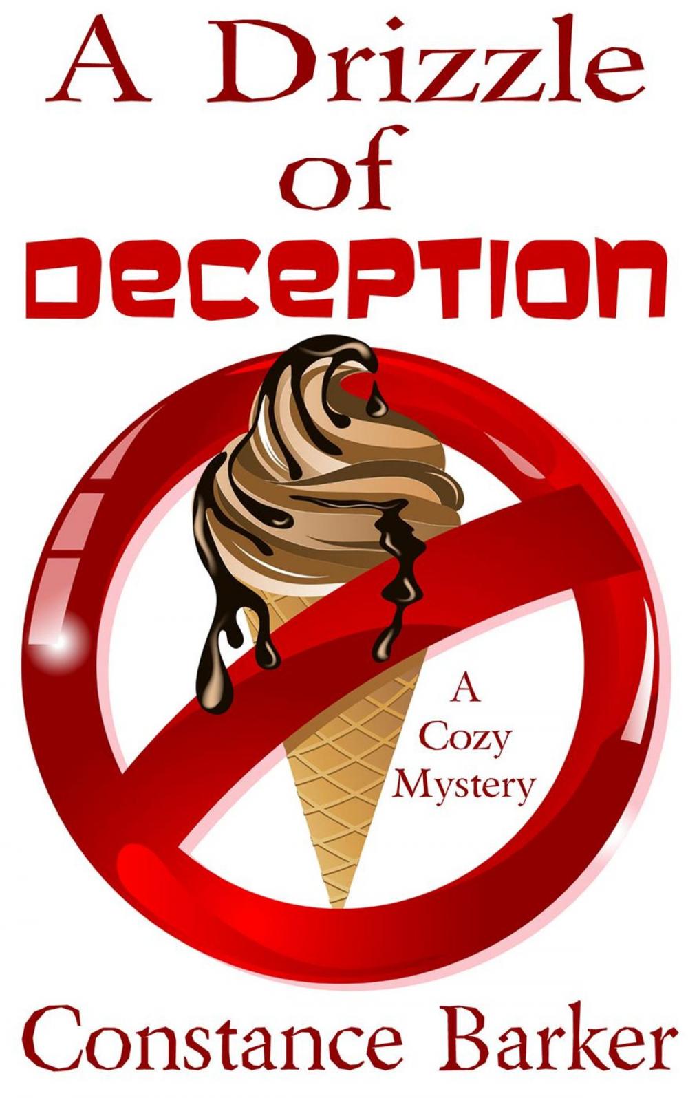 Big bigCover of A Drizzle of Deception