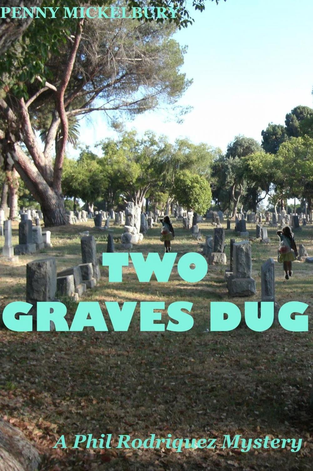 Big bigCover of Two Graves Dug