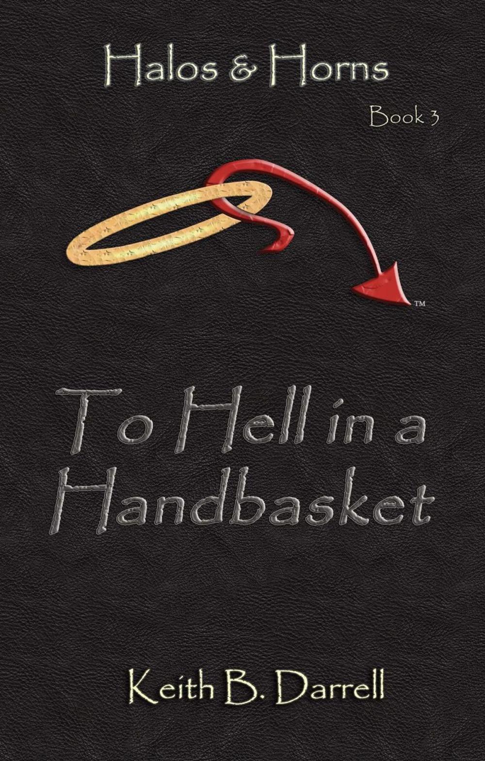 Big bigCover of To Hell in a Handbasket