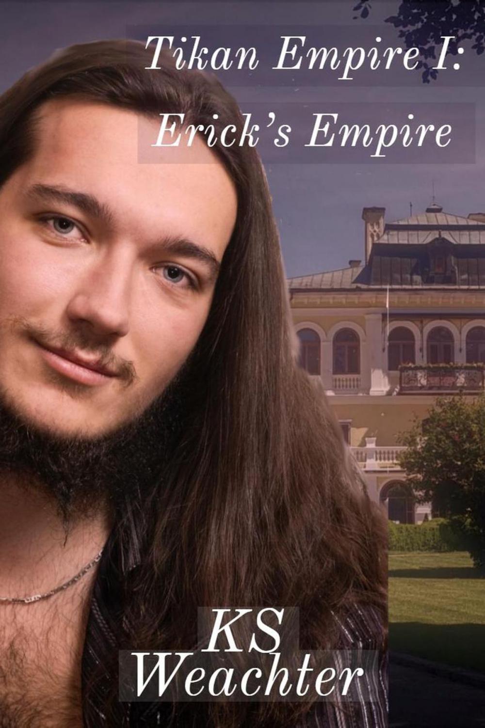 Big bigCover of Tikan Empire I: Erick's Empire