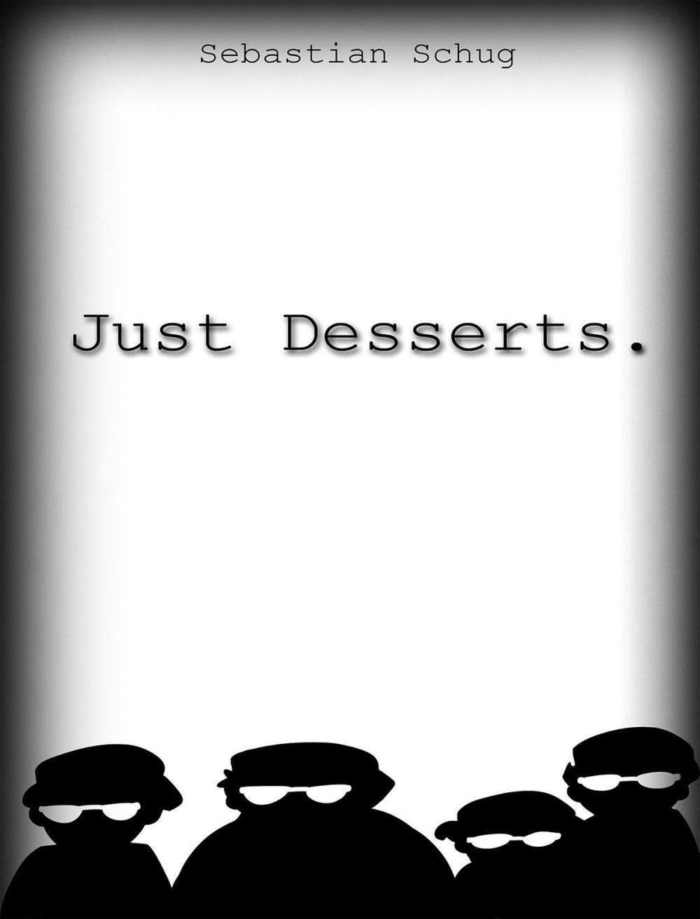 Big bigCover of Just Desserts.