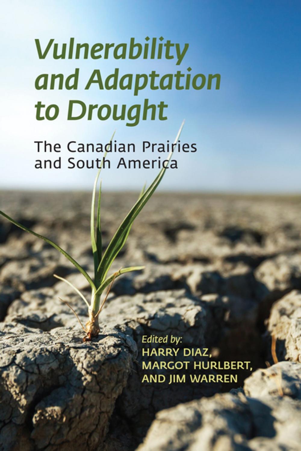 Big bigCover of Vulnerability and Adaptation to Drought on the Canadian Prairies