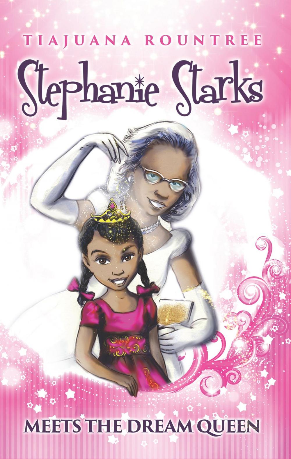 Big bigCover of Stephanie Starks Meets the Dream Queen