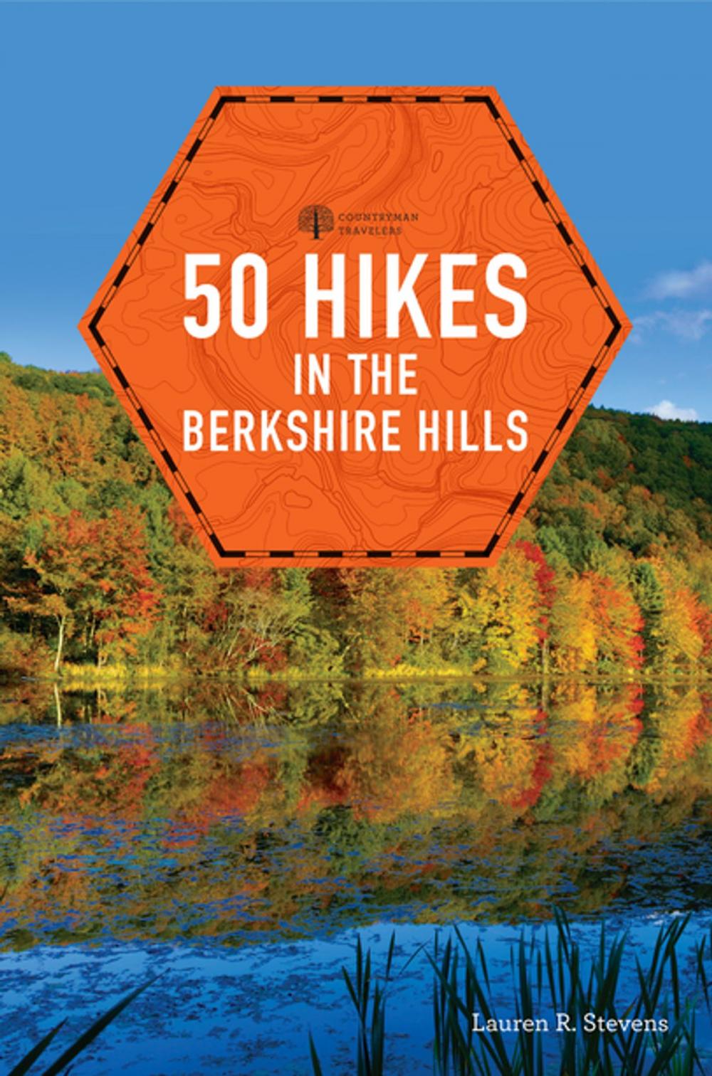 Big bigCover of 50 Hikes in the Berkshire Hills (Explorer's 50 Hikes)