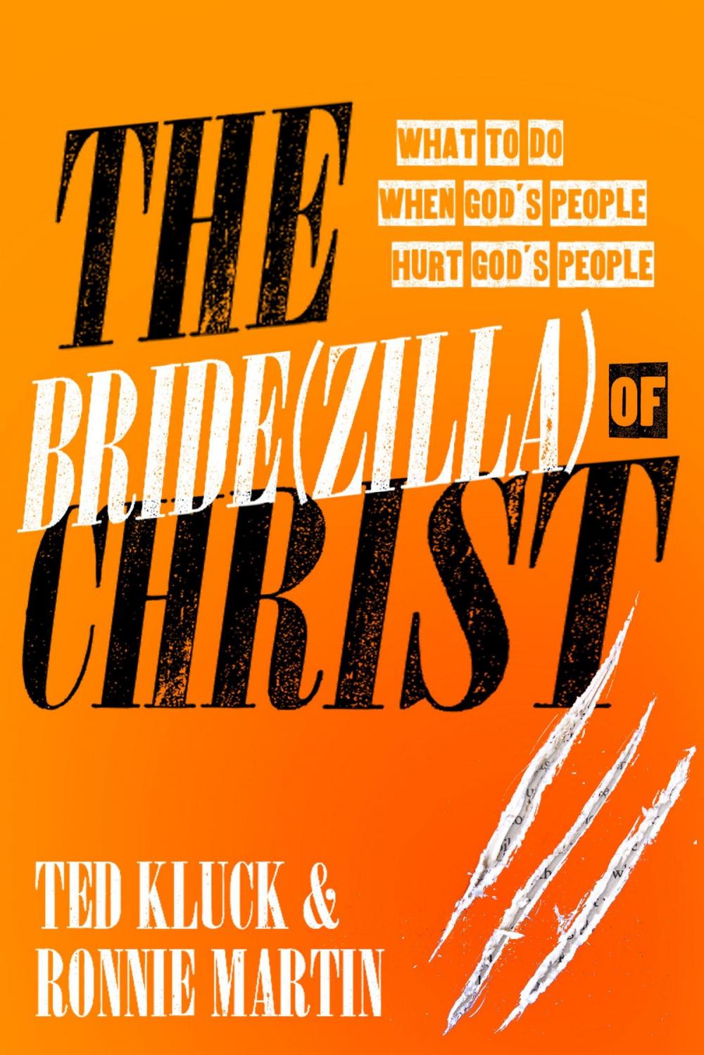 Big bigCover of The Bride(zilla) of Christ