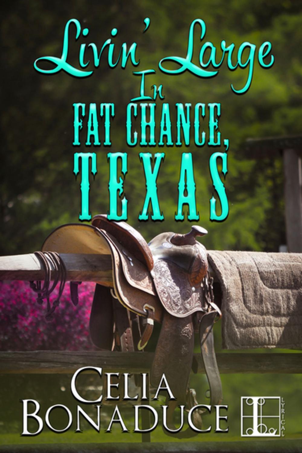 Big bigCover of Livin' Large in Fat Chance, Texas