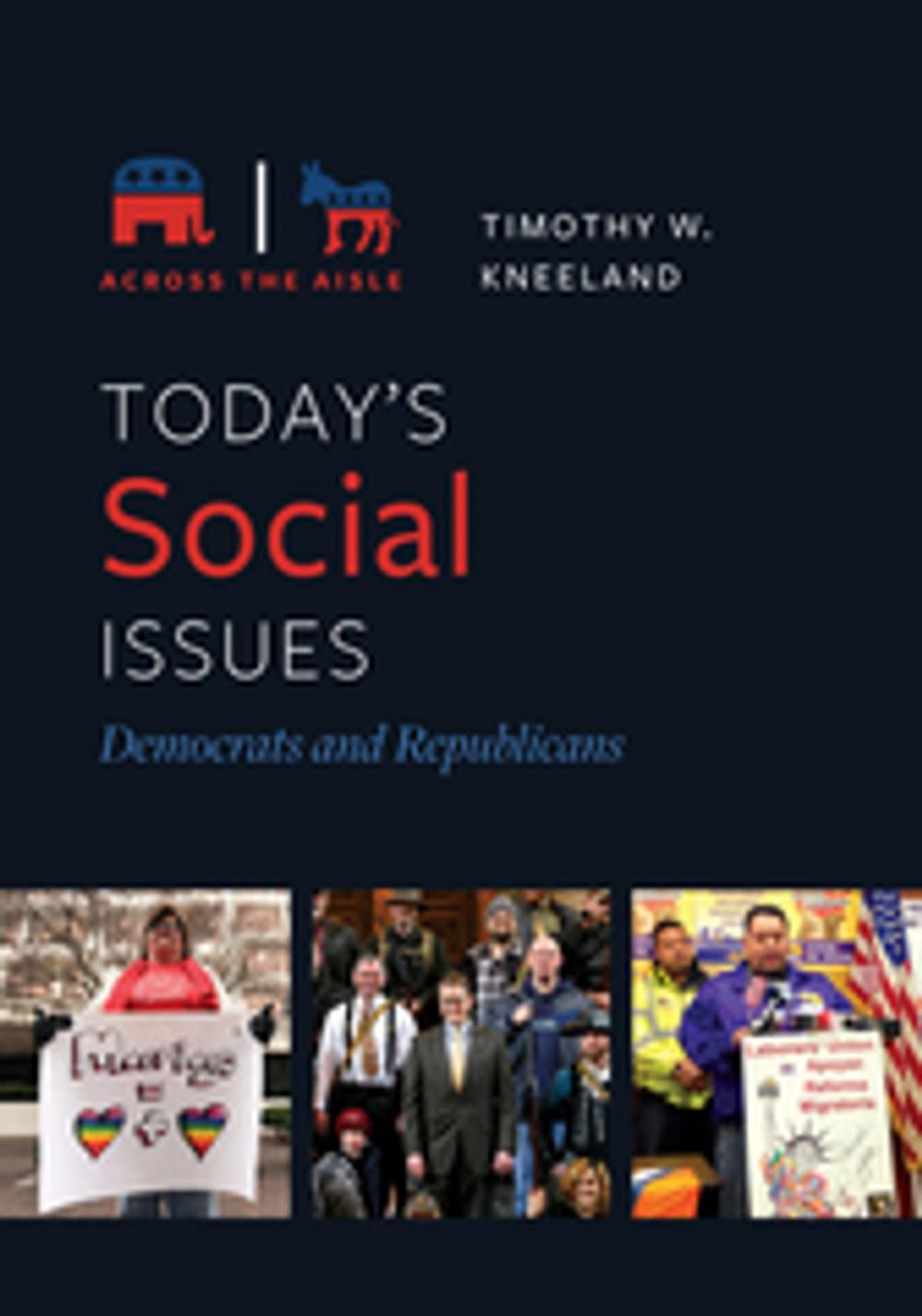 Big bigCover of Today's Social Issues: Democrats and Republicans