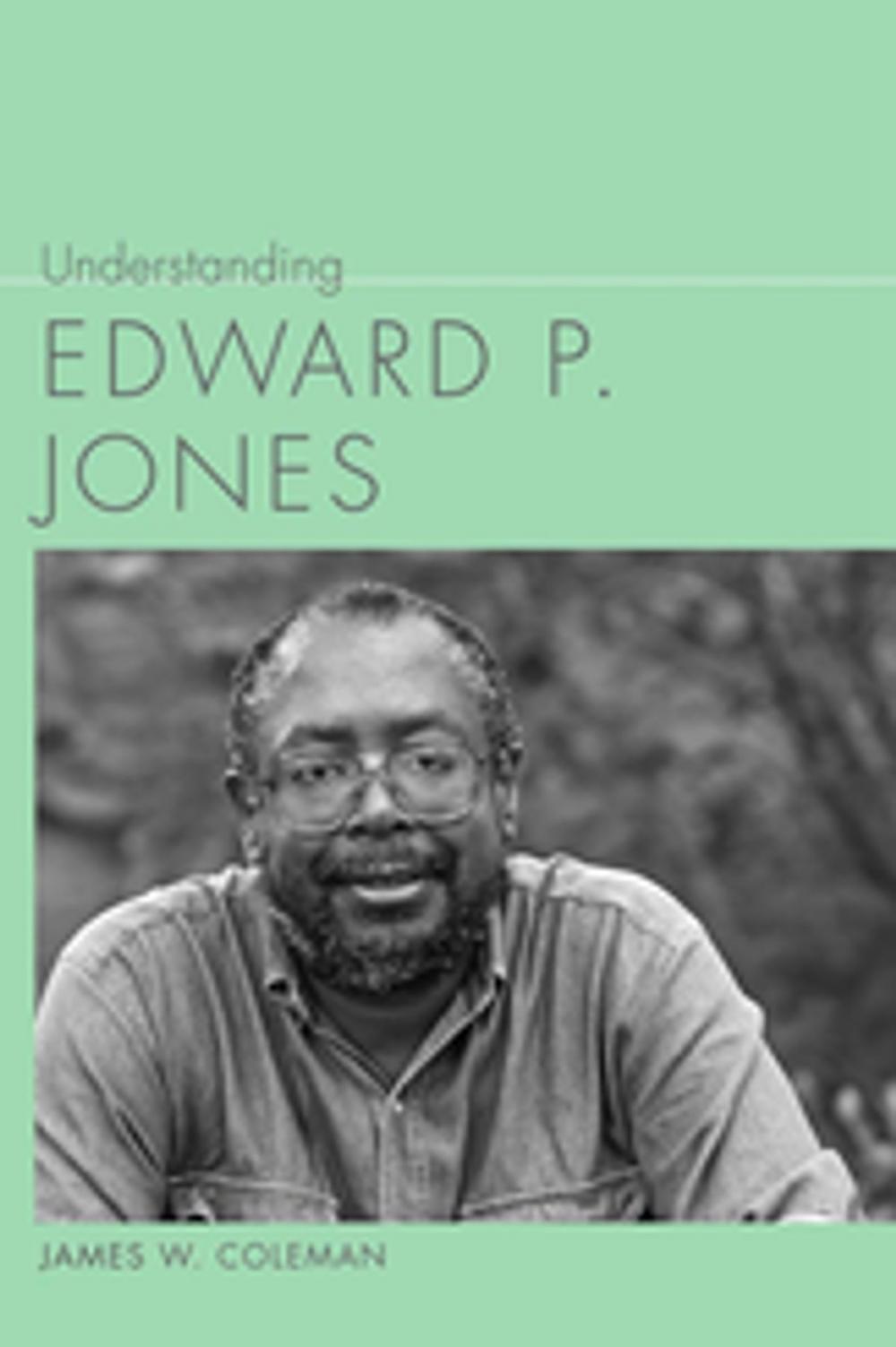 Big bigCover of Understanding Edward P. Jones