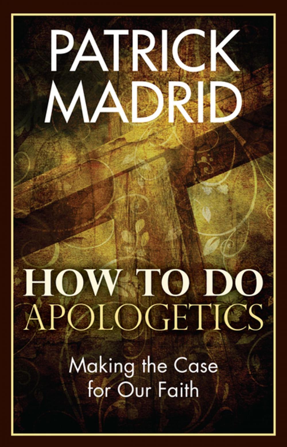 Big bigCover of How to Do Apologetics