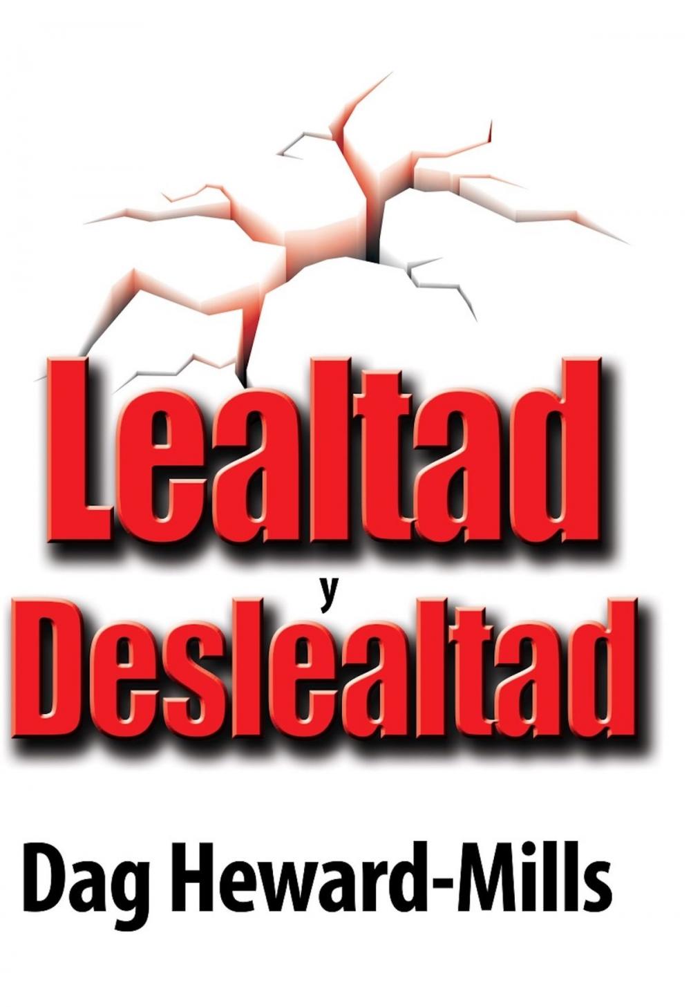 Big bigCover of Lealtad y Deslealtad