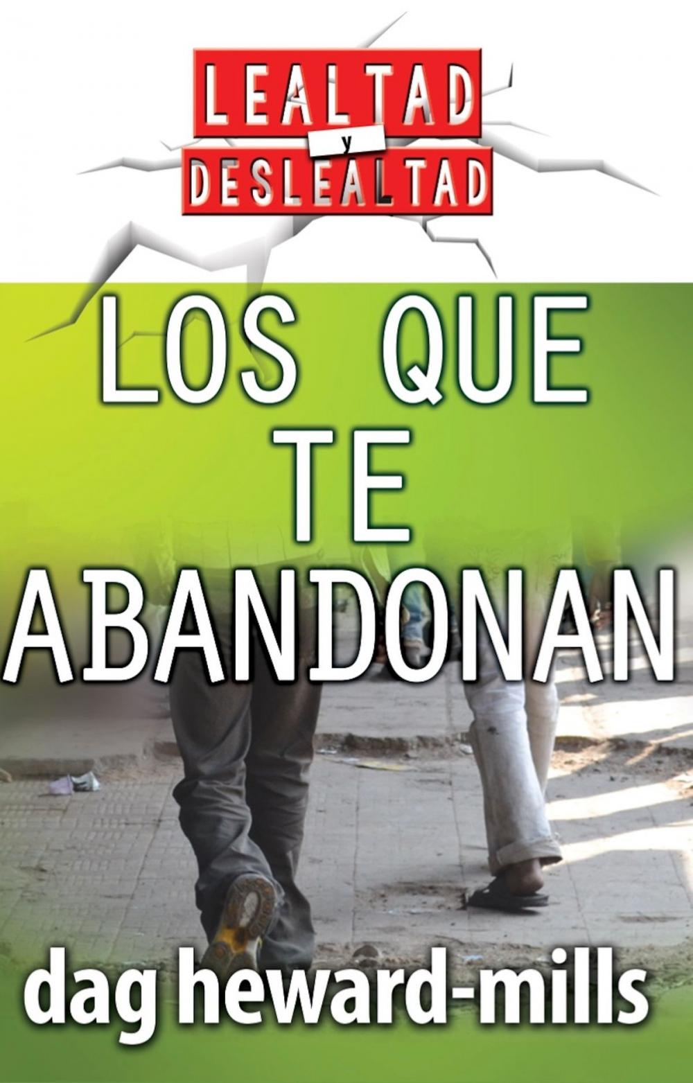 Big bigCover of Los que te abandonan