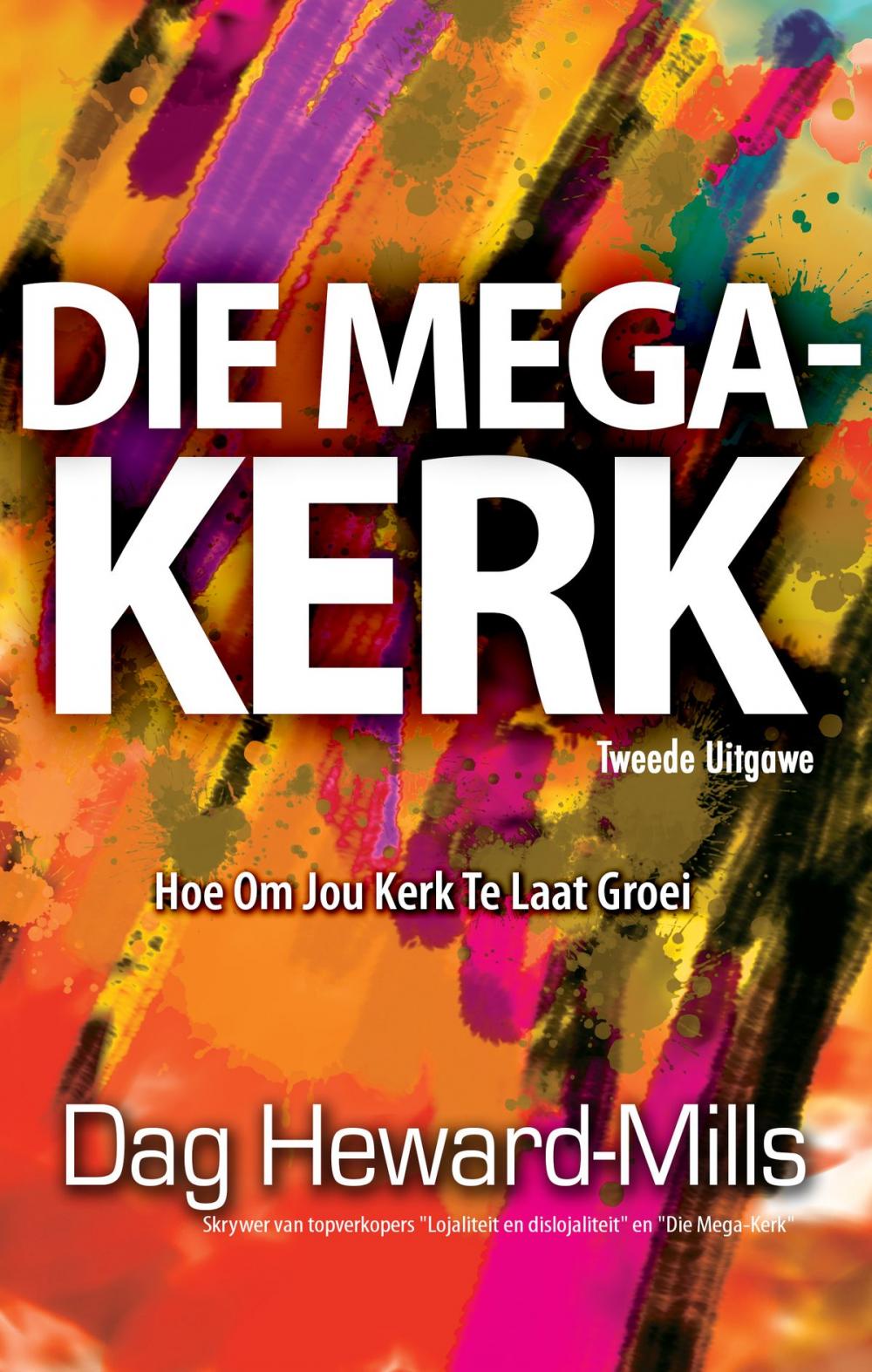 Big bigCover of Die mega-kerk