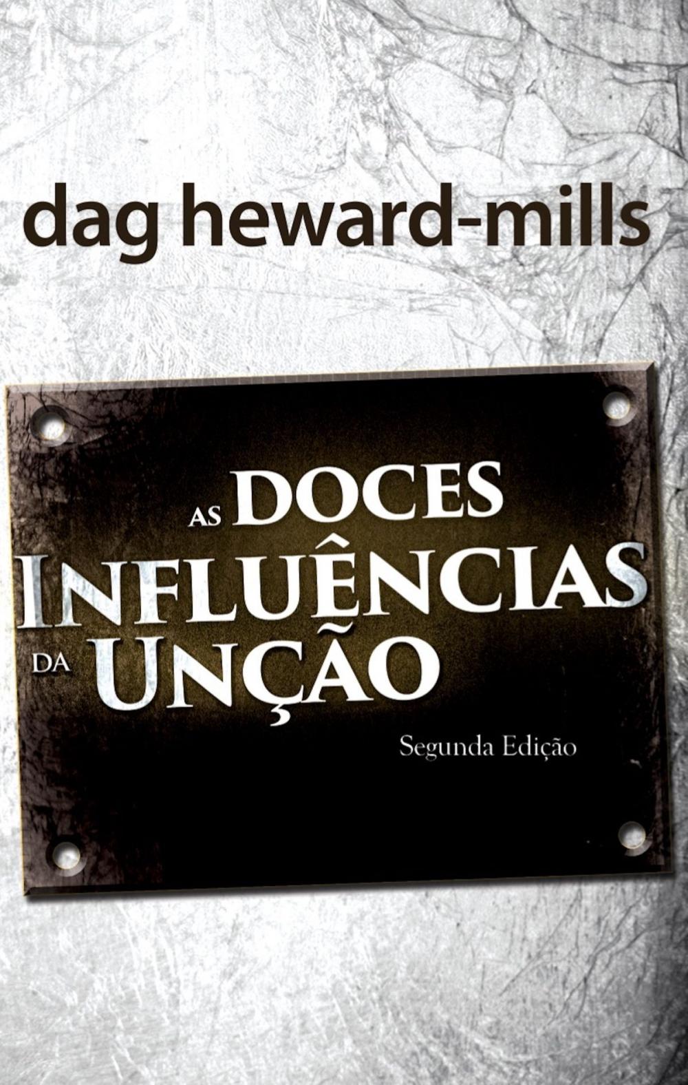 Big bigCover of As Doces Influências Da Unção: segunda edição