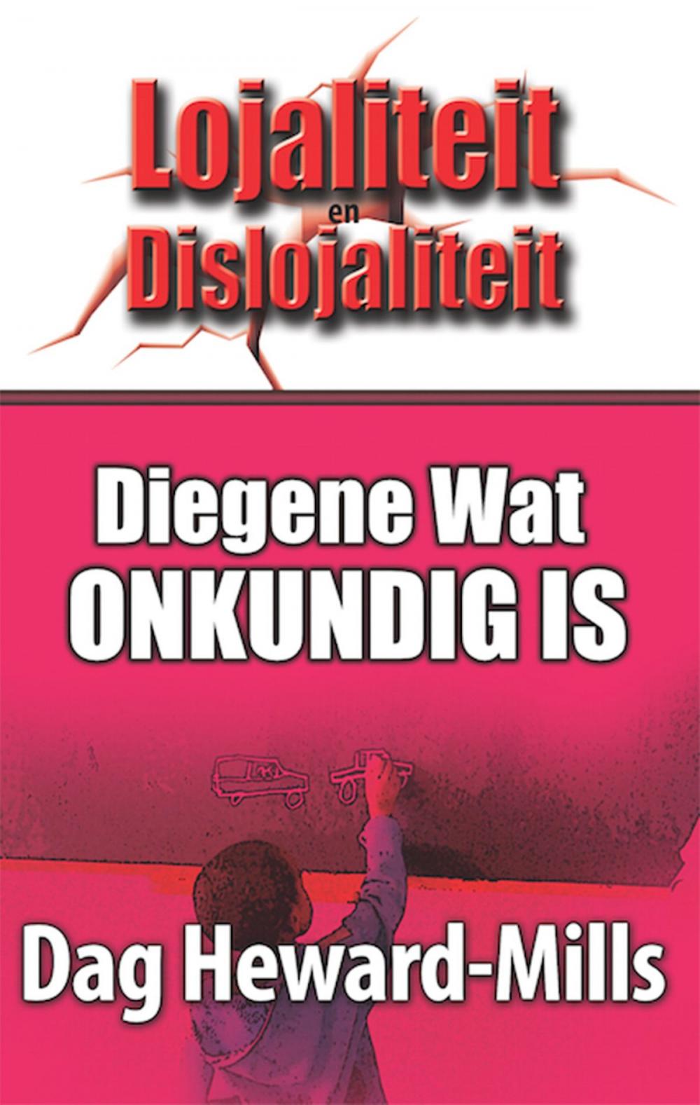 Big bigCover of Diegene Wat Onkundig Is