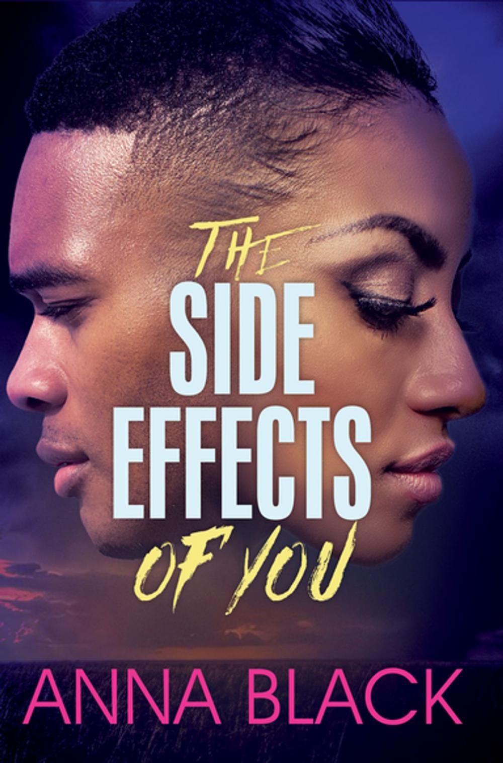 Big bigCover of The Side Effects of You