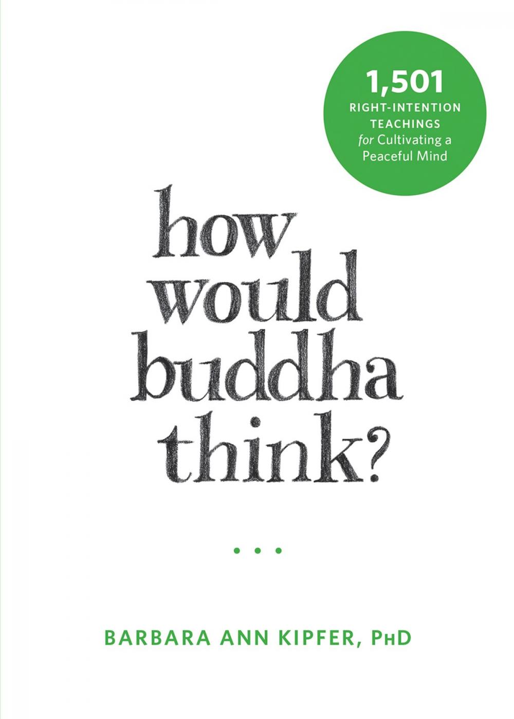 Big bigCover of How Would Buddha Think?