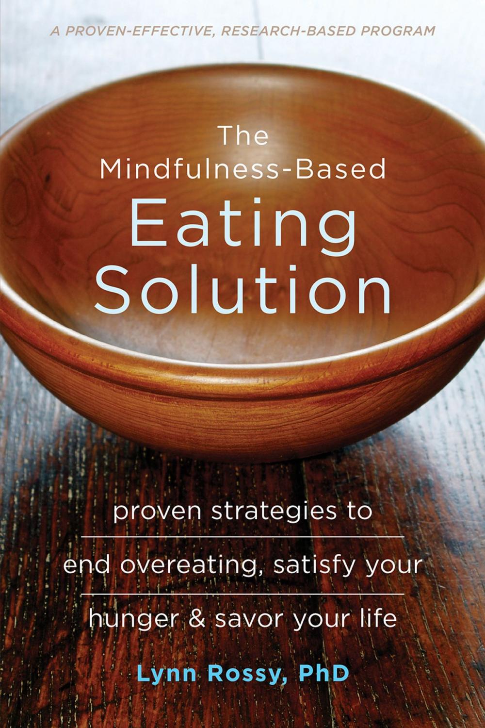 Big bigCover of The Mindfulness-Based Eating Solution