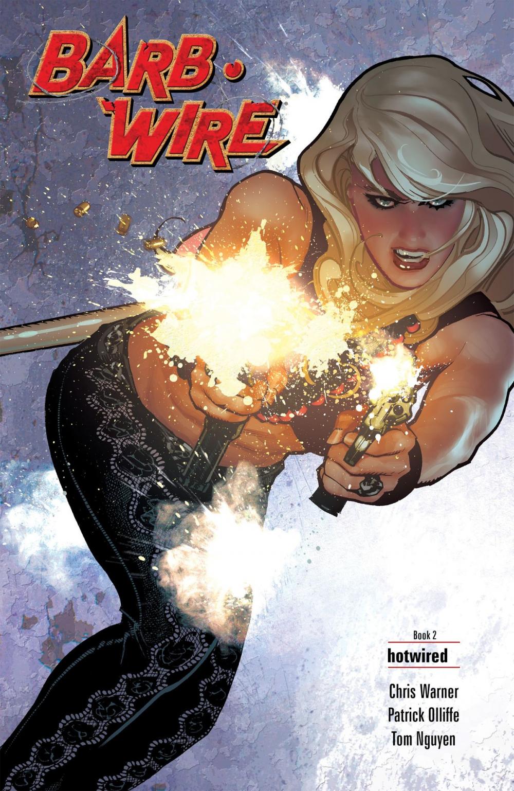 Big bigCover of Barb Wire Book 2: Hotwired