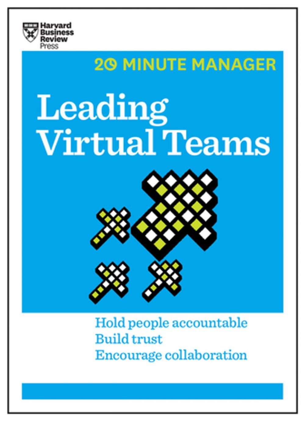 Big bigCover of Leading Virtual Teams (HBR 20-Minute Manager Series)