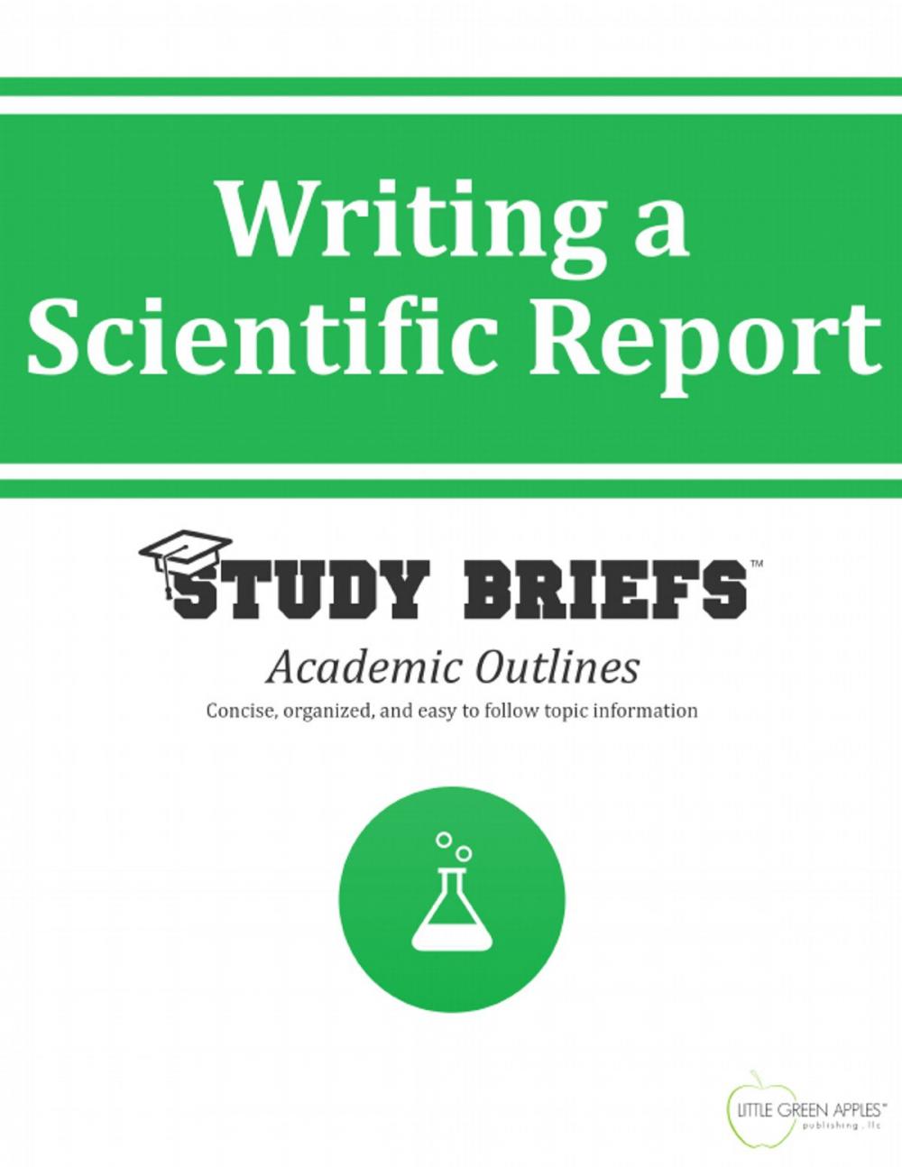 Big bigCover of Writing a Scientific Report