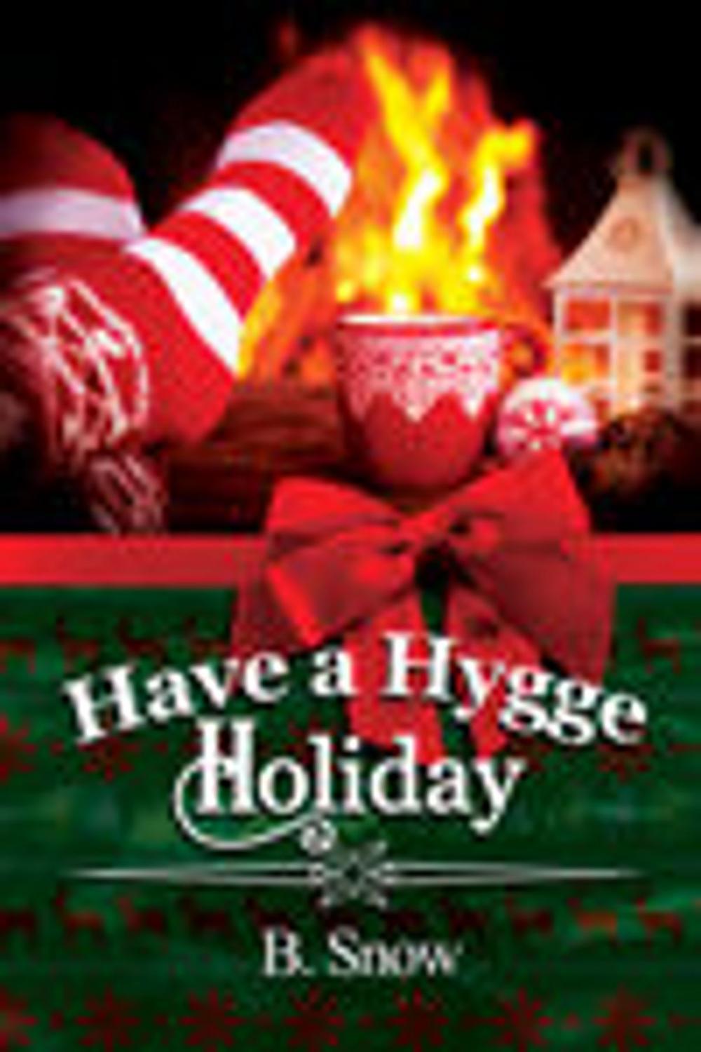 Big bigCover of Have a Hygge Holiday