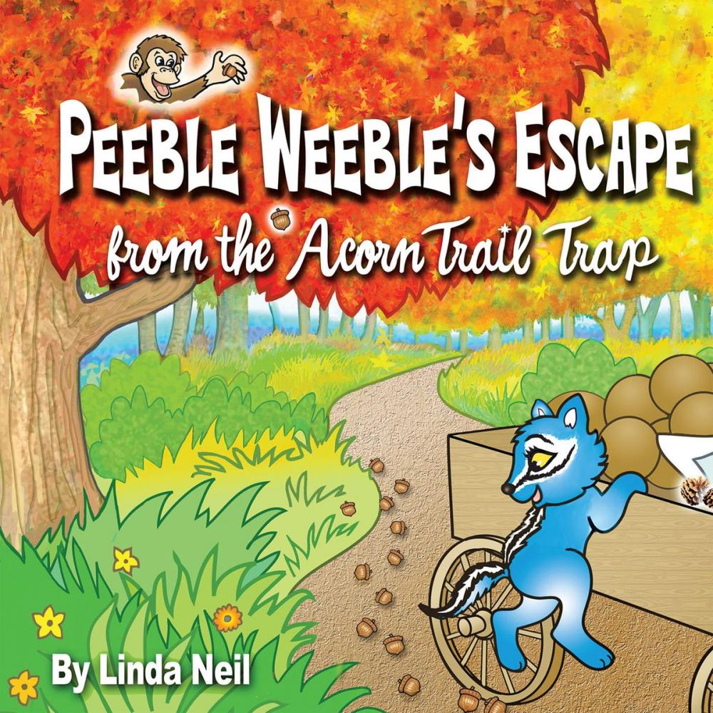 Big bigCover of Peeble Weeble's Escape from the Acorn Trail Trap