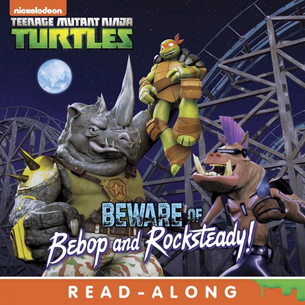 Big bigCover of Beware of Bebop and Rocksteady! (Teenage Mutant Ninja Turtles)