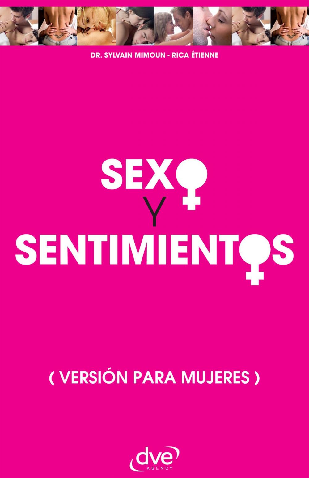 Big bigCover of Sexo y sentimientos. Versión para mujeres