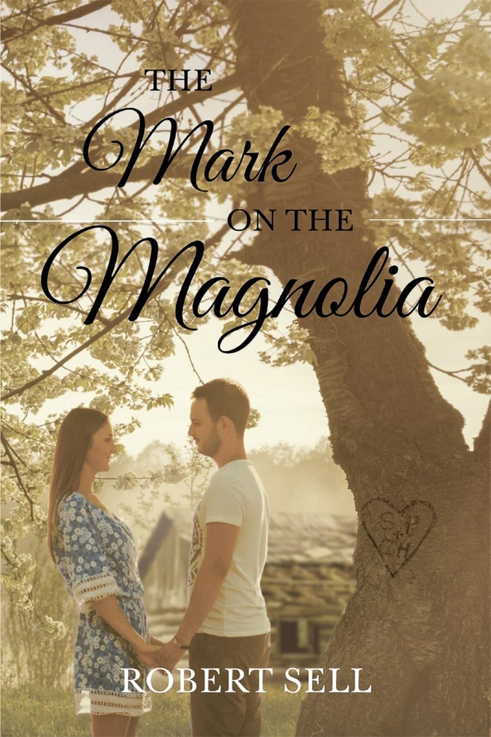 Big bigCover of The Mark on the Magnolia