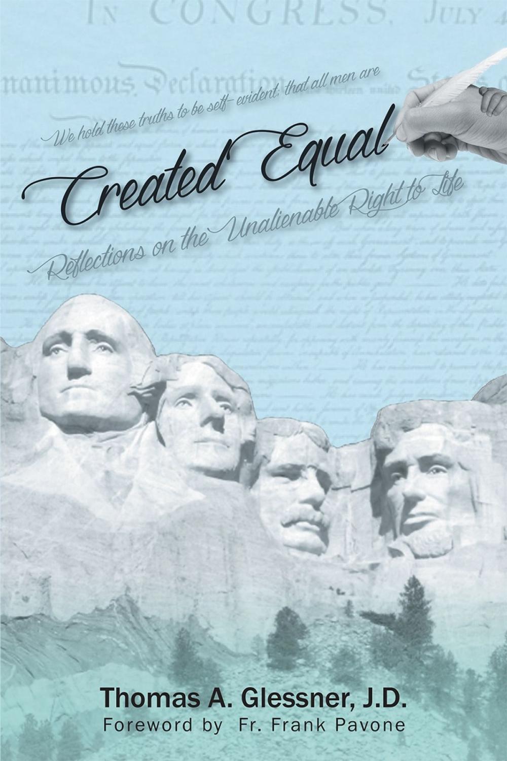 Big bigCover of Created Equal:Reflections On The Unalienable Right To Life