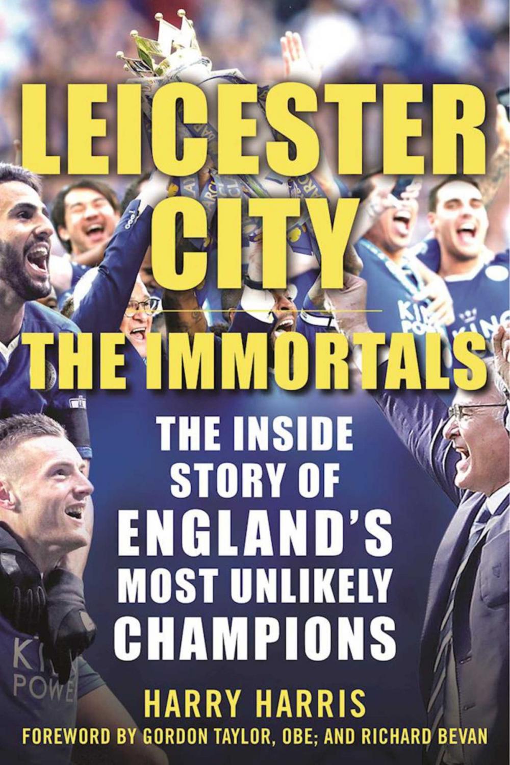 Big bigCover of Leicester City: The Immortals