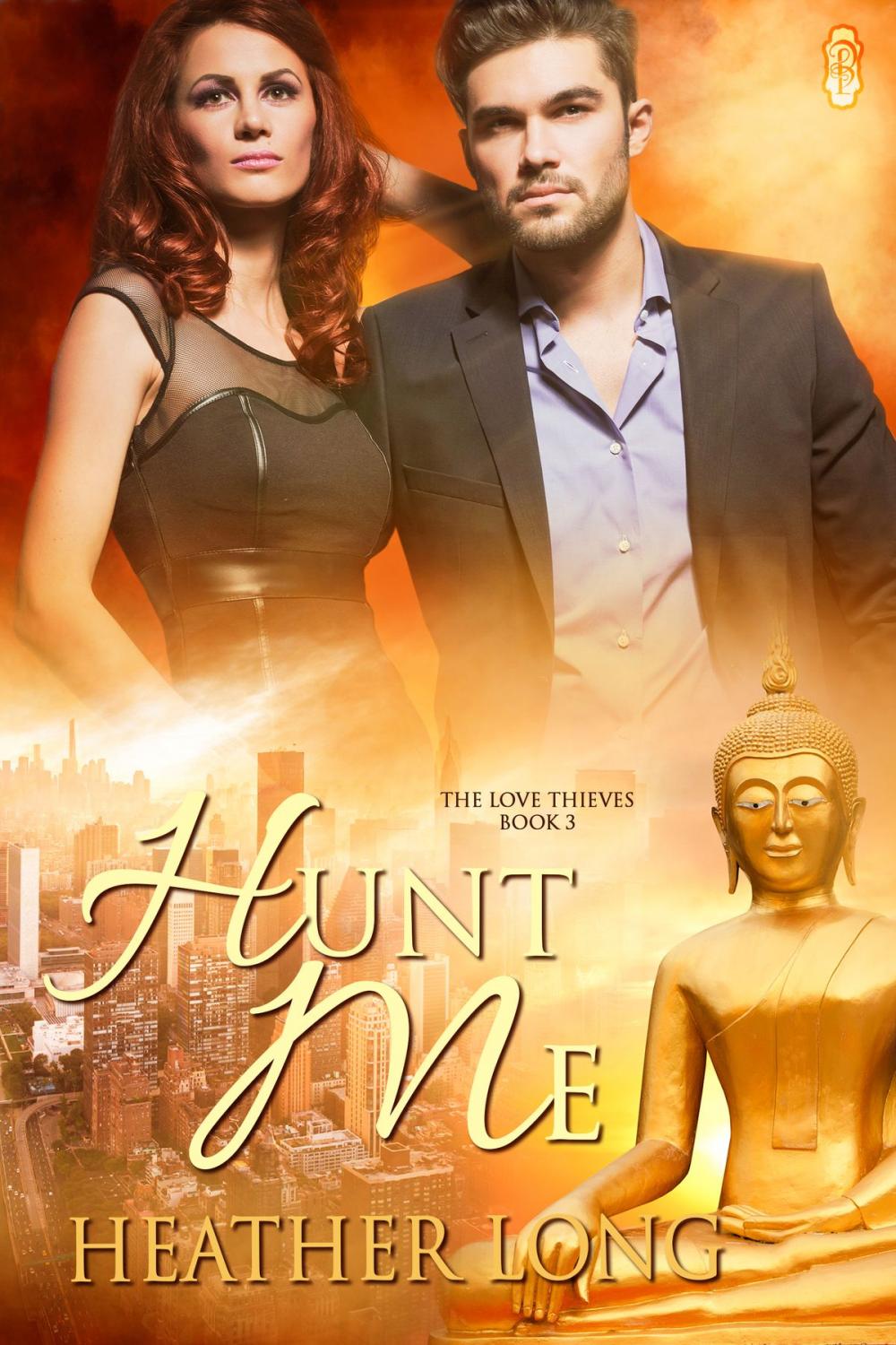 Big bigCover of Hunt Me (Love Thieves #3)