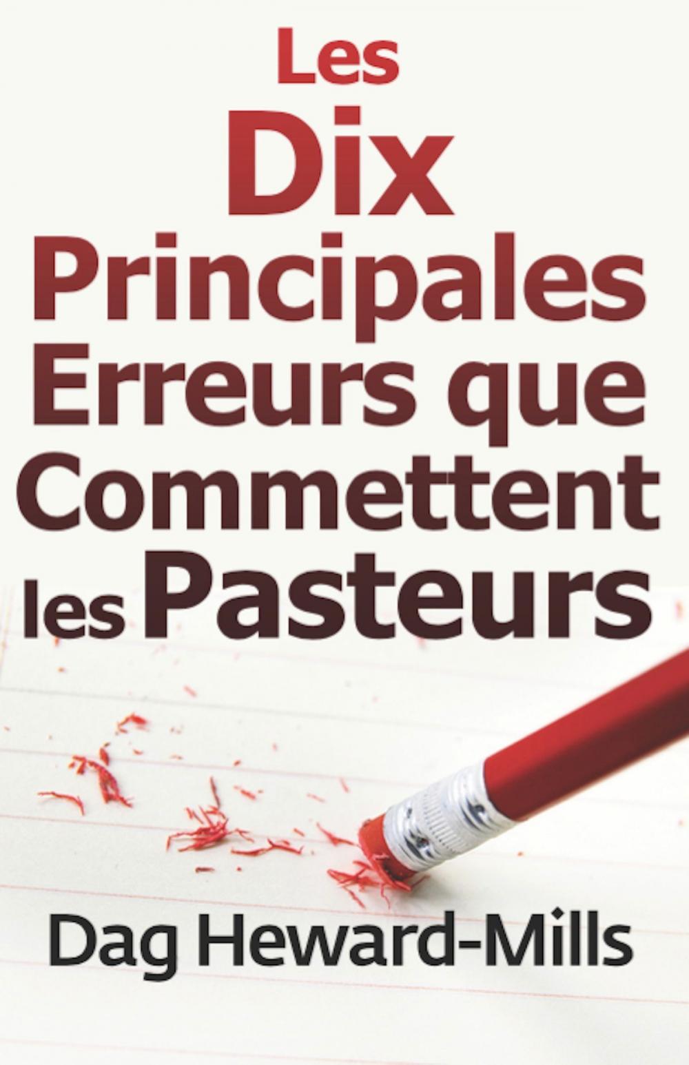 Big bigCover of Les dix principales erreurs que commettent les pasteurs