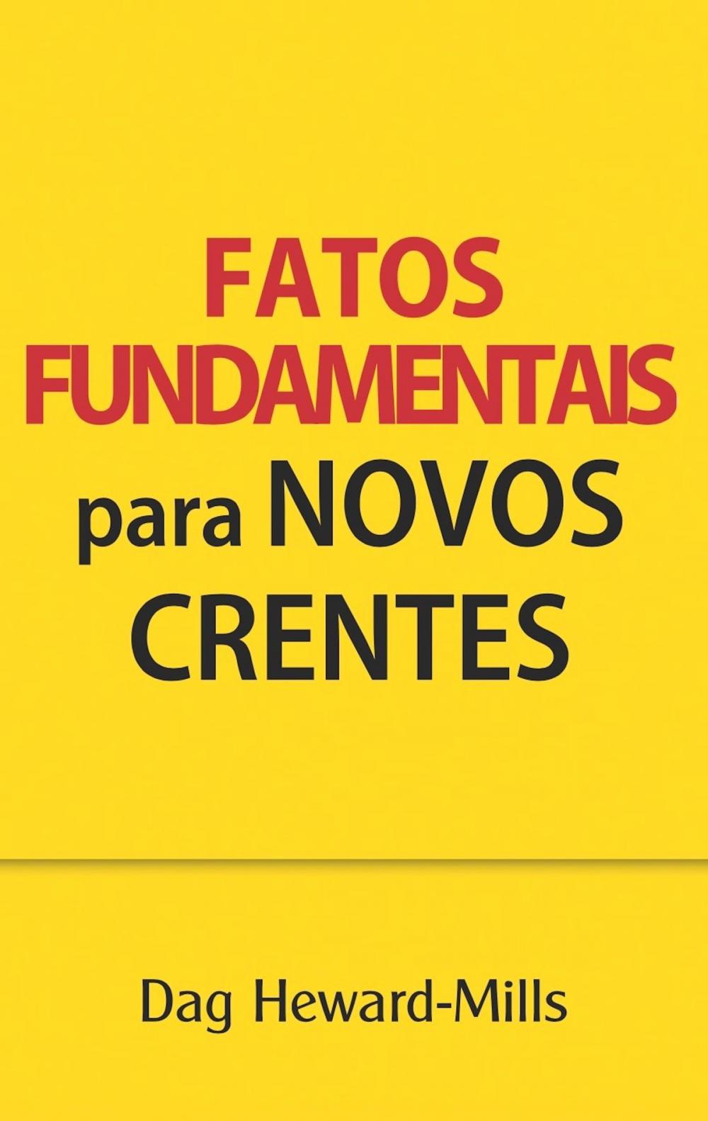 Big bigCover of Fatos Fundametais para Novos Crentes