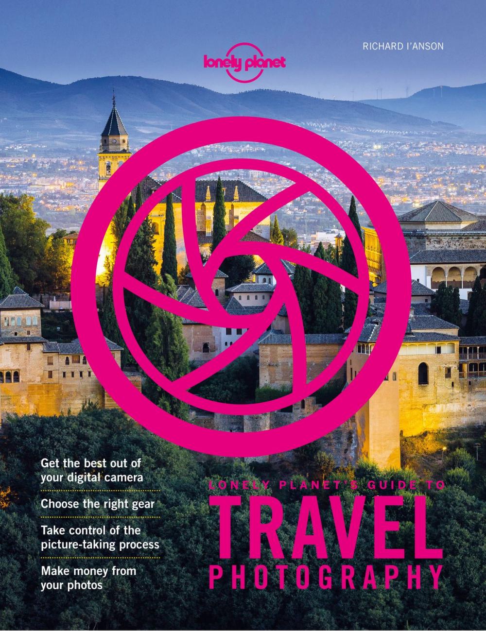 Big bigCover of Lonely Planet's Guide to Travel Photography and Video