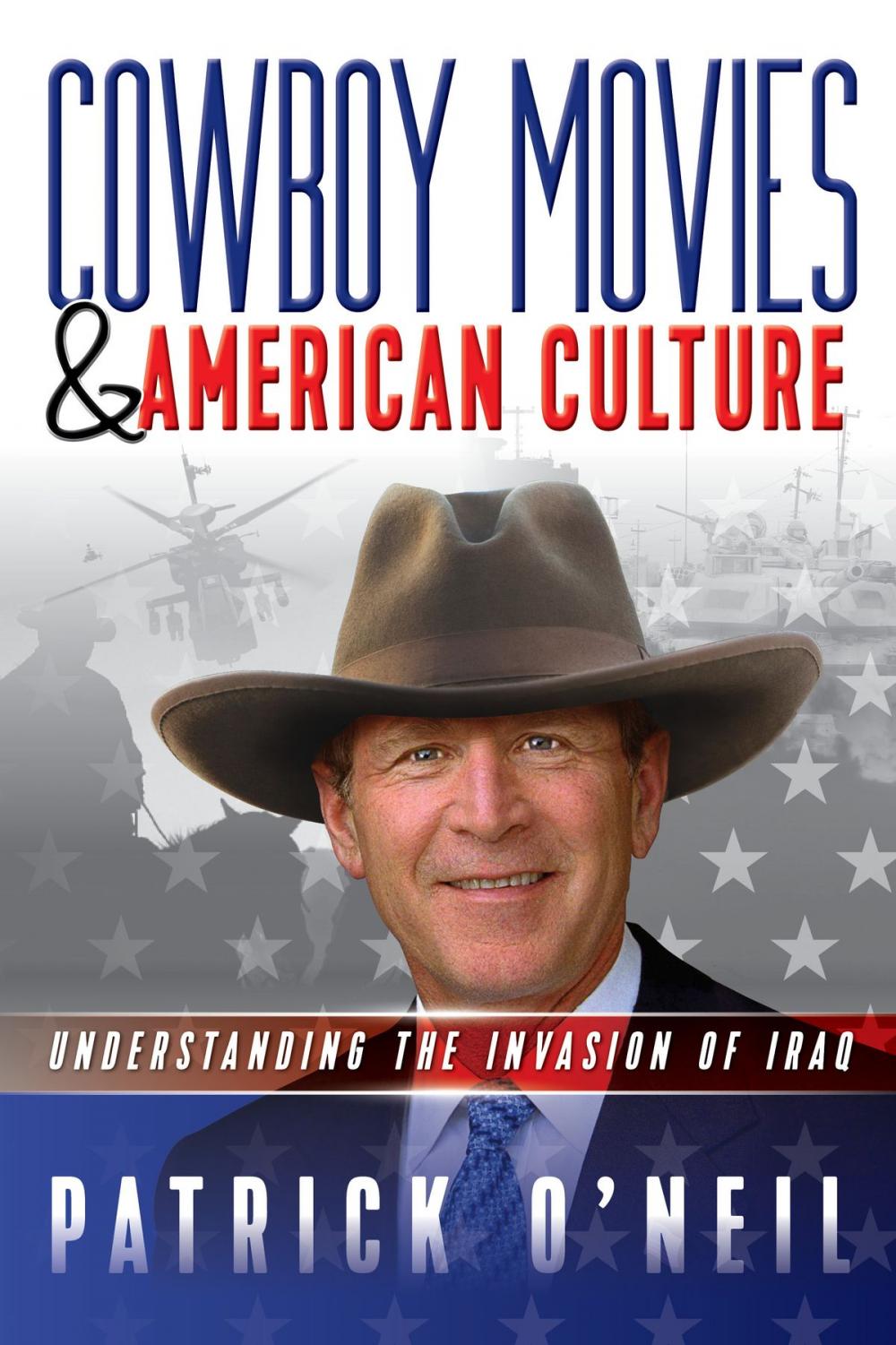 Big bigCover of Cowboy Movies & American Culture