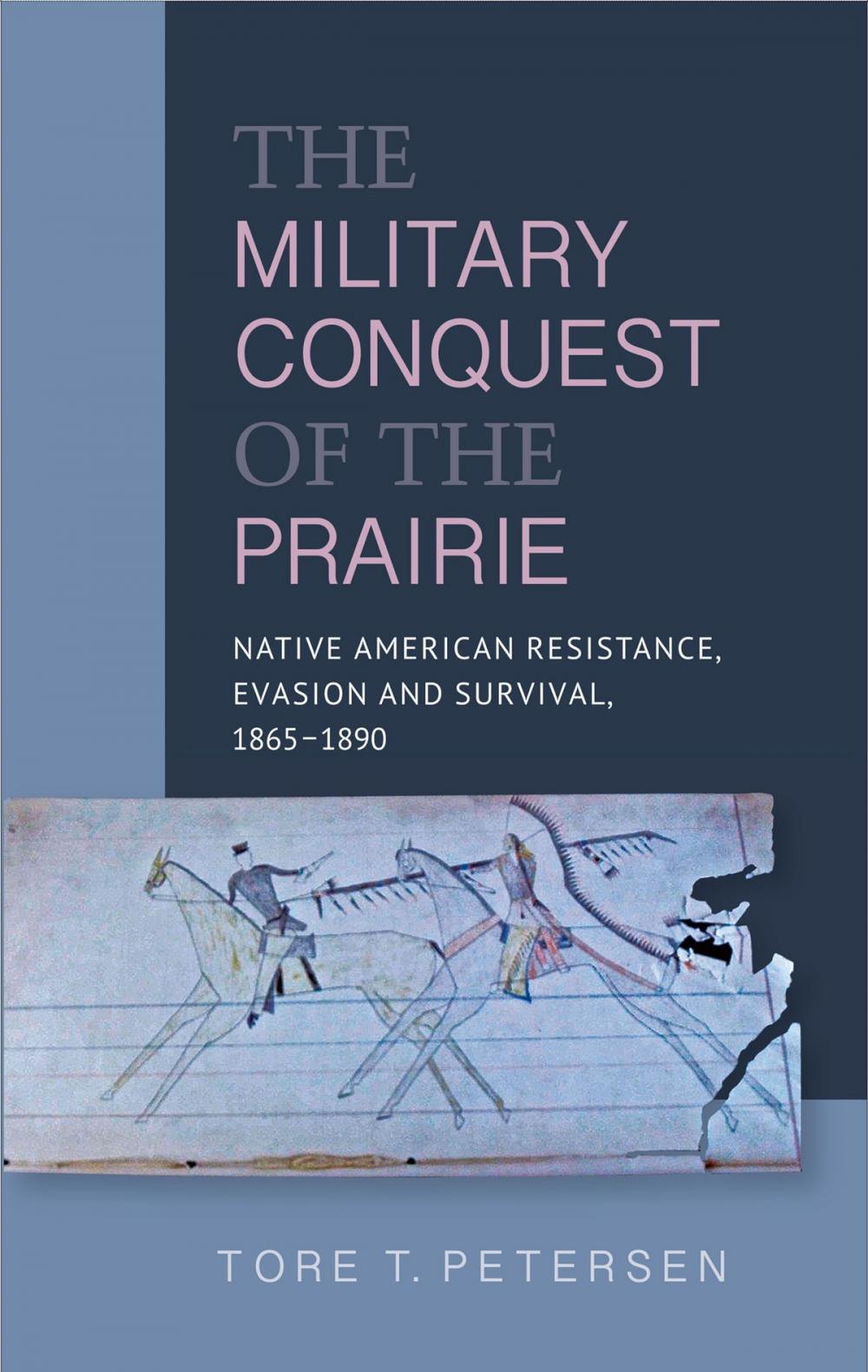 Big bigCover of Military Conquest of the Prairie