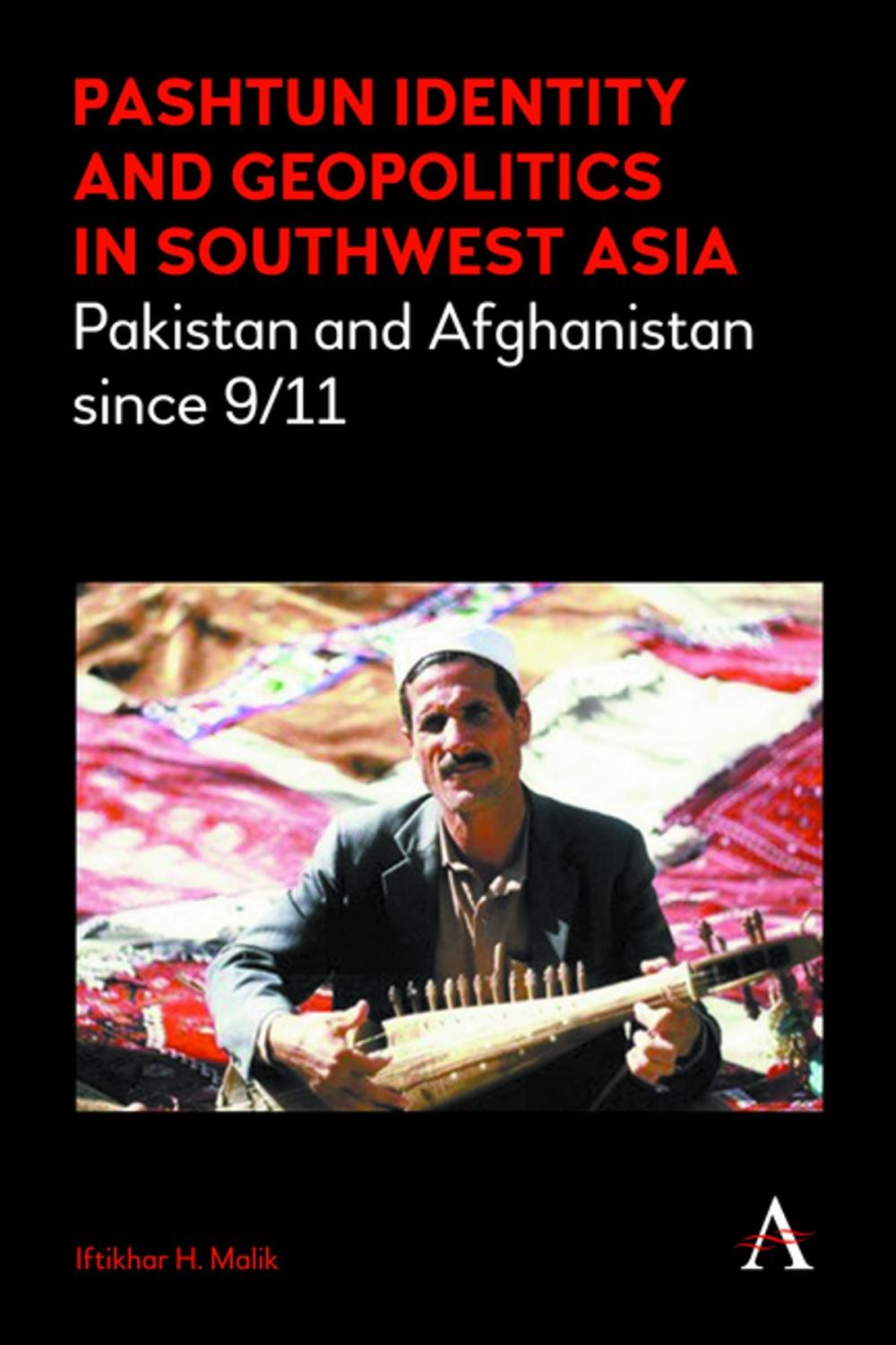 Big bigCover of Pashtun Identity and Geopolitics in Southwest Asia