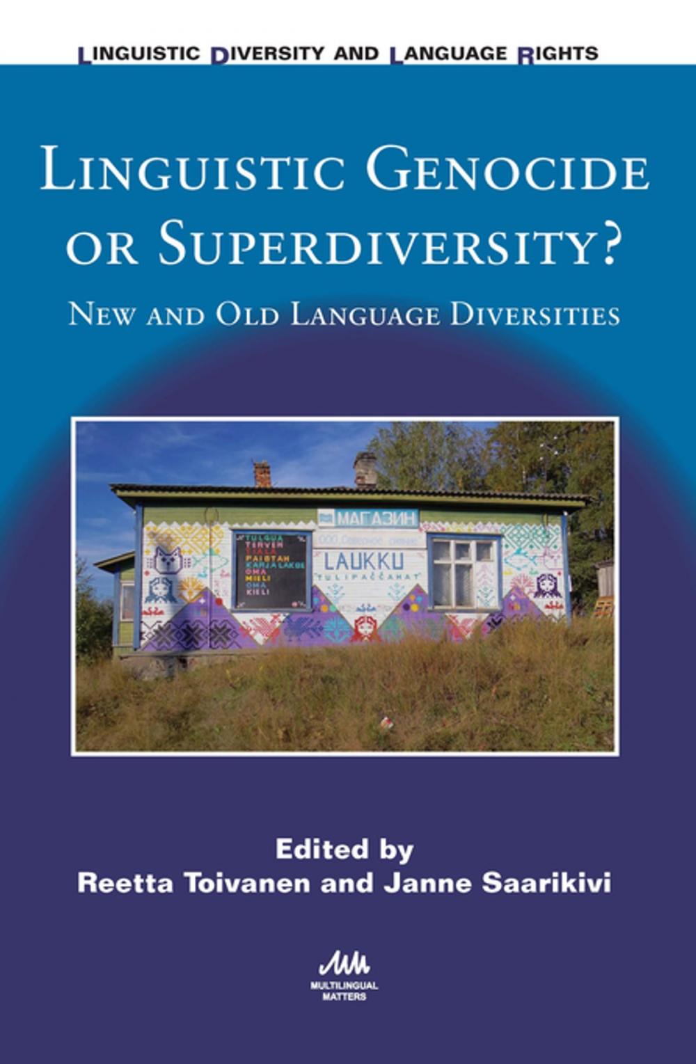 Big bigCover of Linguistic Genocide or Superdiversity?