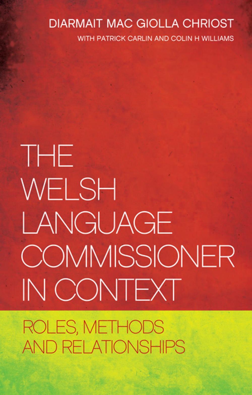 Big bigCover of The Welsh Language Commissioner in Context