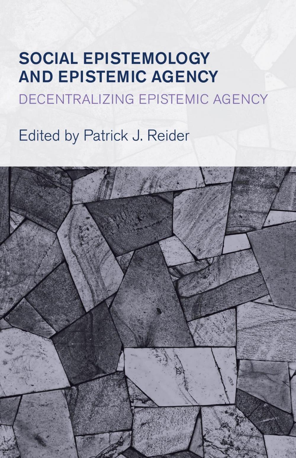 Big bigCover of Social Epistemology and Epistemic Agency