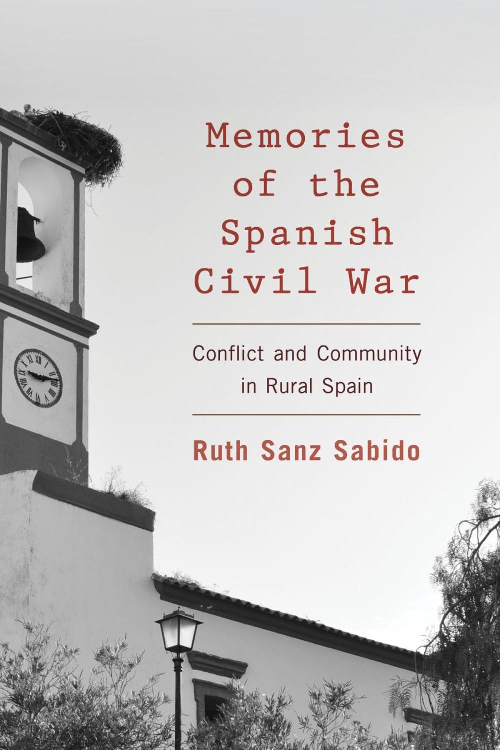 Big bigCover of Memories of the Spanish Civil War