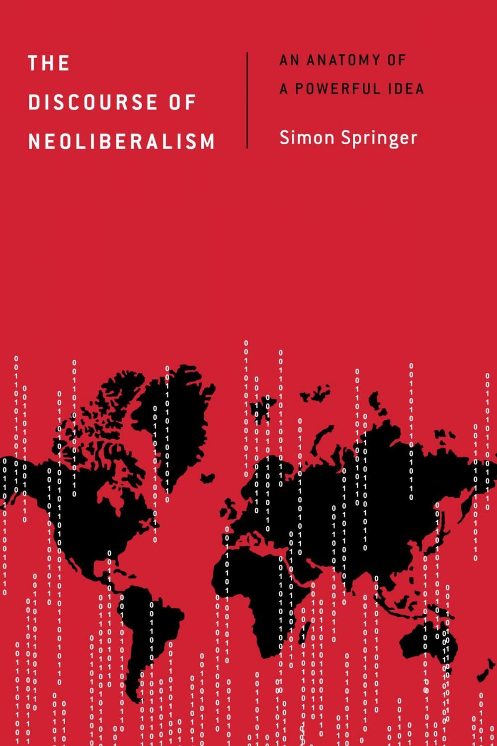 Big bigCover of The Discourse of Neoliberalism