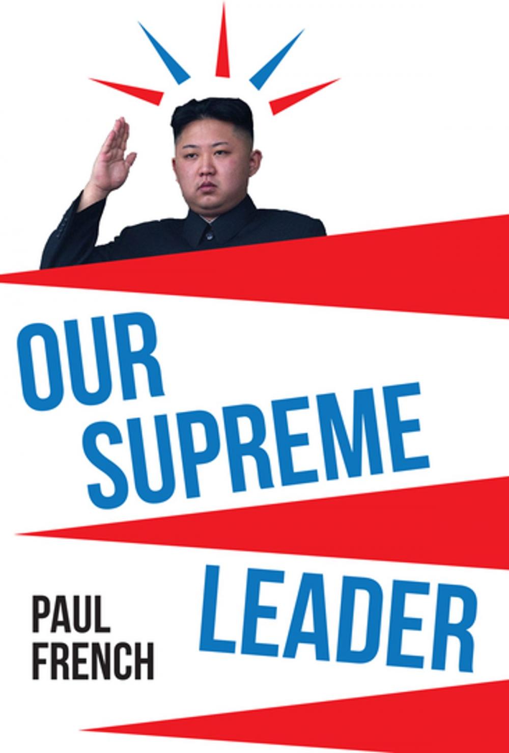 Big bigCover of Our Supreme Leader