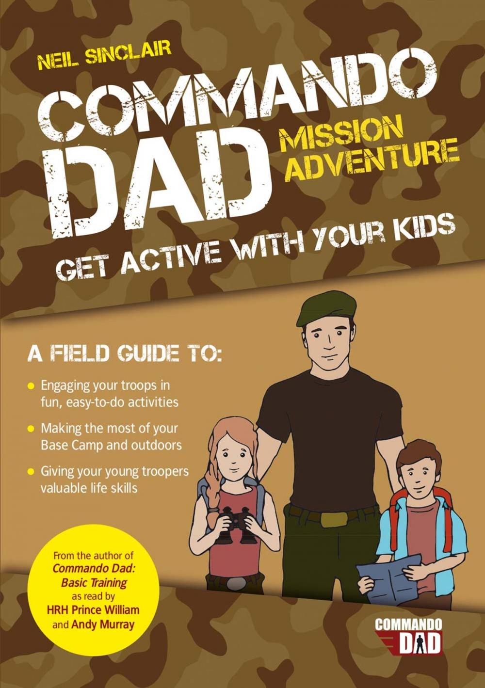 Big bigCover of Commando Dad: Mission Adventure: Get Active with Your Kids